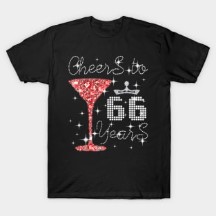 Queen Girl Princess Cheers To 66 Years Old Happy Birthday T-Shirt